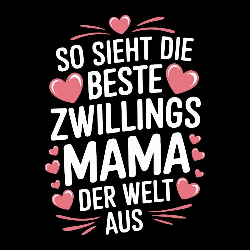 Zwillingsmama Zwillings Mutter Zwillinge Mama