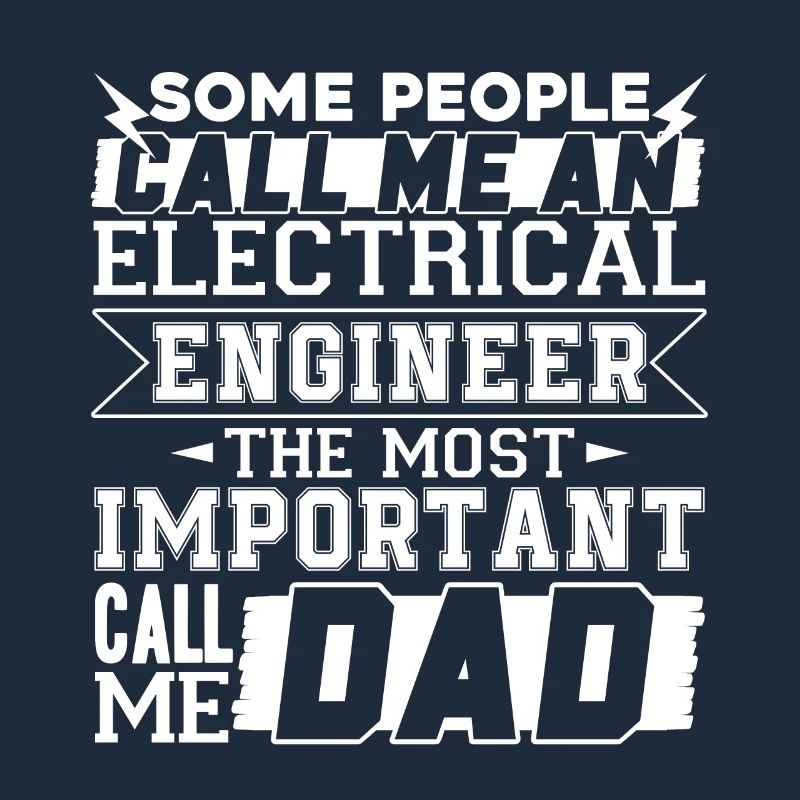 Funny Electrical Engineer Dad