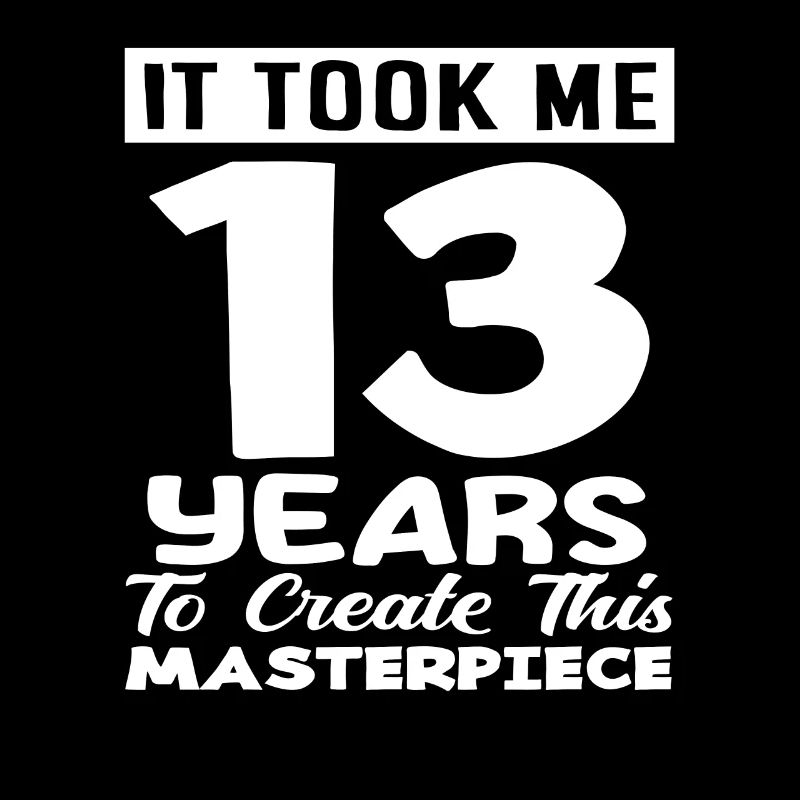 13e anniversaire Chef-d’œuvre 13 ans