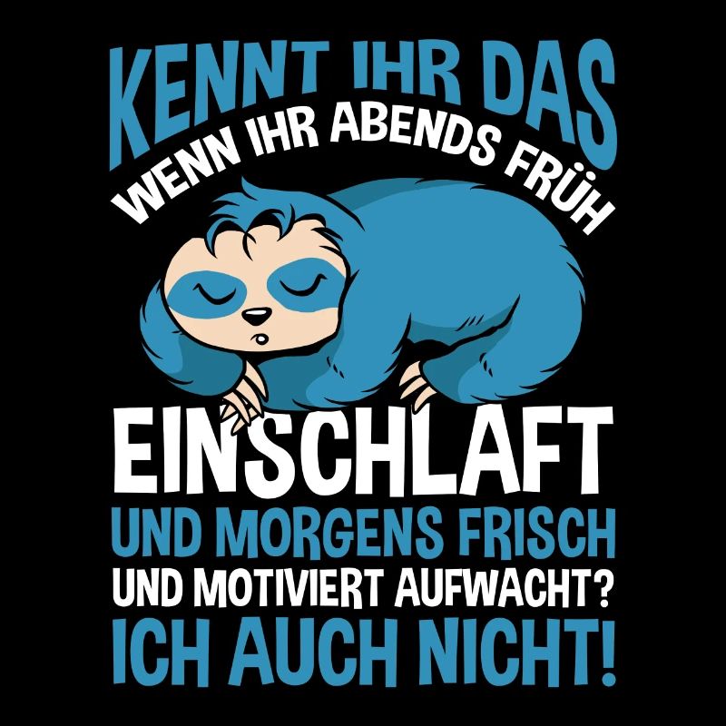 Faulenzer Langschläfer Motivation Faultier