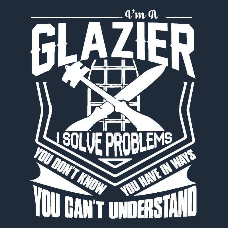 Glazier I Solve Problems