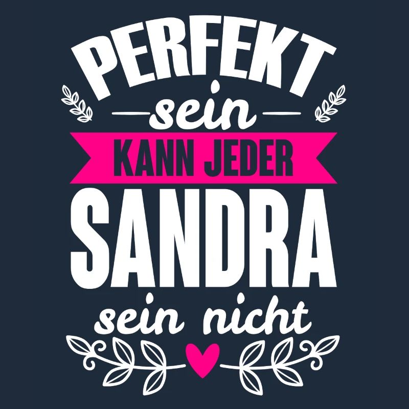 Sandra - Perfekt Sein Kann Jeder Sandra Nicht