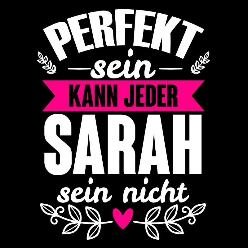 Sarah - Perfekt Sein Kann Jeder Sarah Nicht