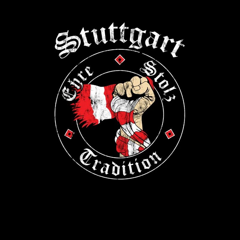 Stuttgart Ehre Stolz Tradition No II
