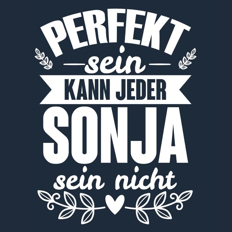 Sonja - Perfekt Sein Kann Jeder Sonja Nicht
