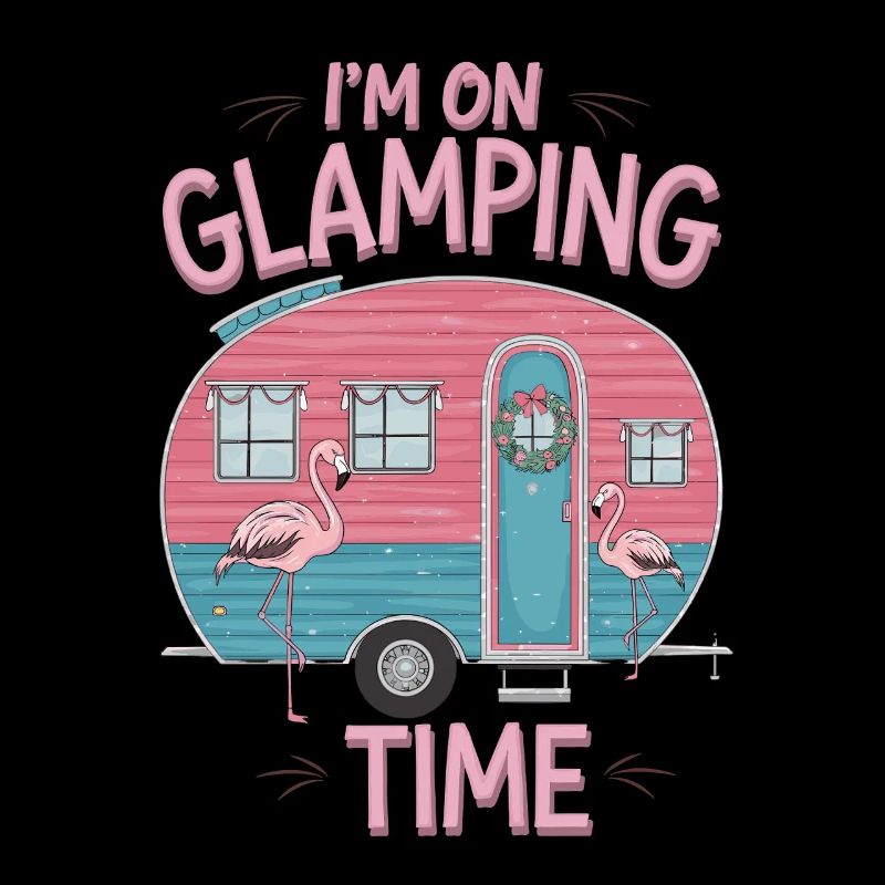 I'm on glamping time camping
