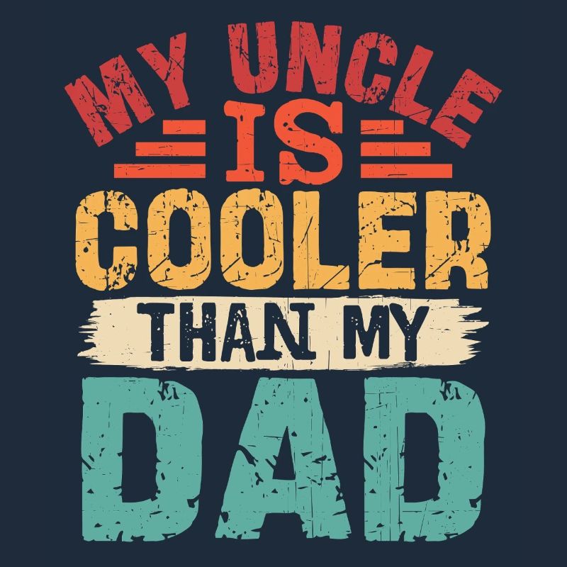 Mon oncle est plus cool que mon père