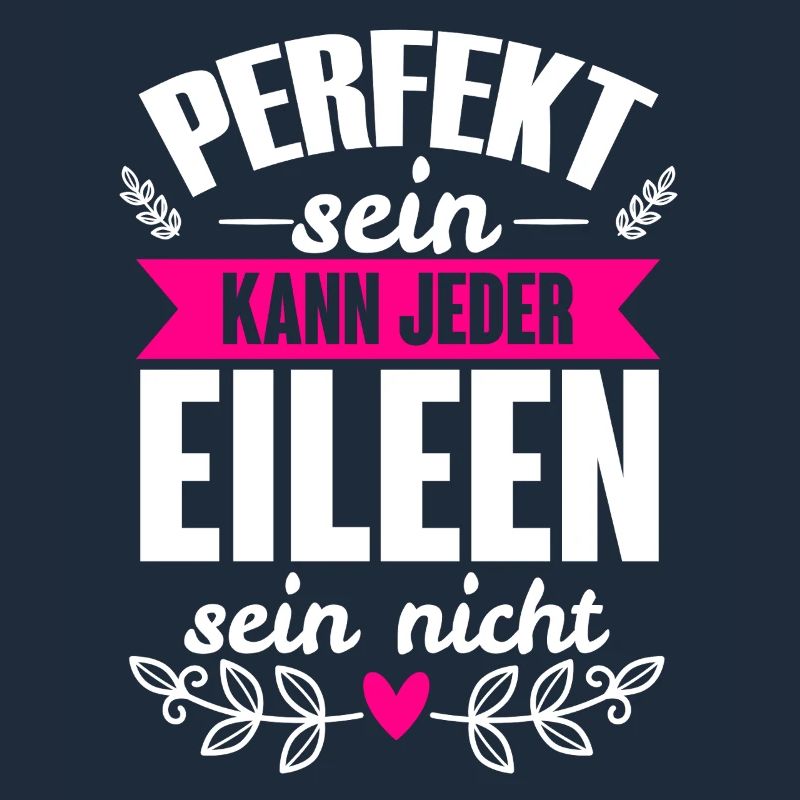 Eileen - Perfekt Sein Kann Jeder Eileen Sein Nicht