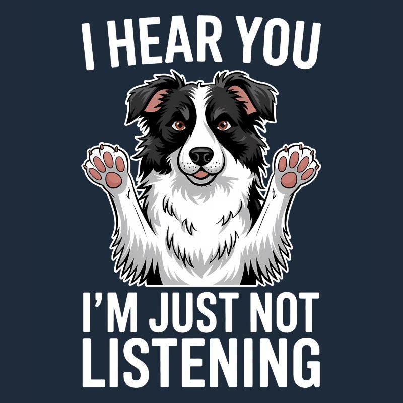 Border Collie Spruch Lustig Border Collie Geschenk