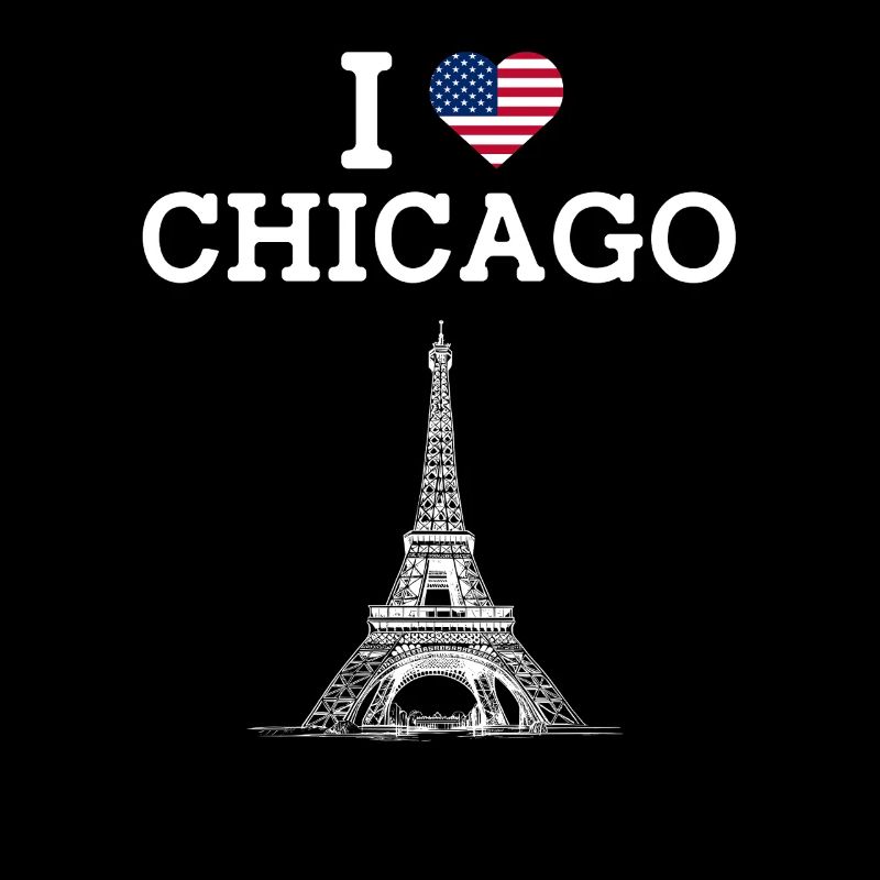 I Love Chicago Tower USA Flag Lover Eiffel Tower