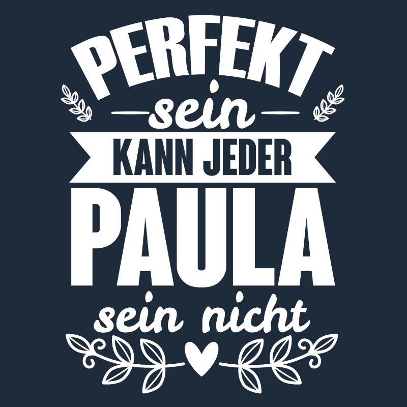 Paula - Perfekt Sein Kann Jeder Paula Sein Nicht