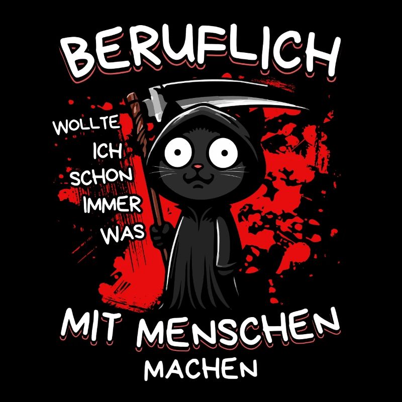 Beruflich wollte ich was mit Menschen machen Katze