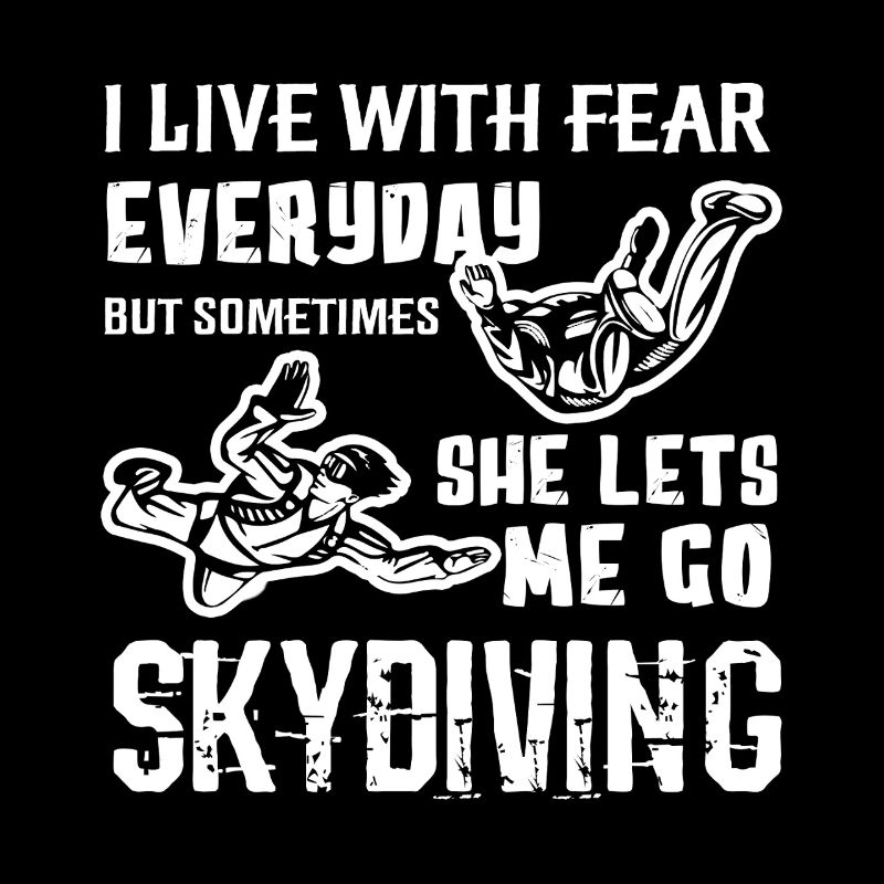 Skydiving Lets Me Go Skydiving