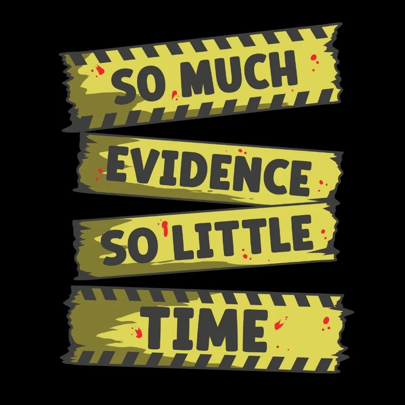 Forensics Forensic Experts So Much Evidence So Litte Time