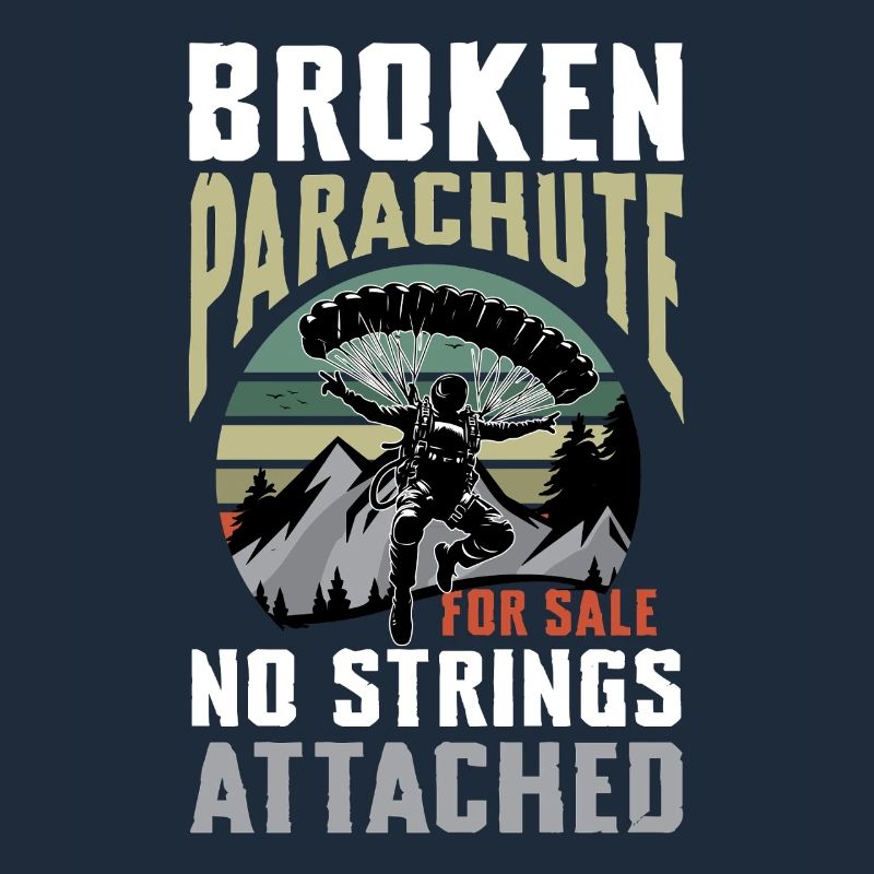 Broken Parachute No Strings Attached Adventure