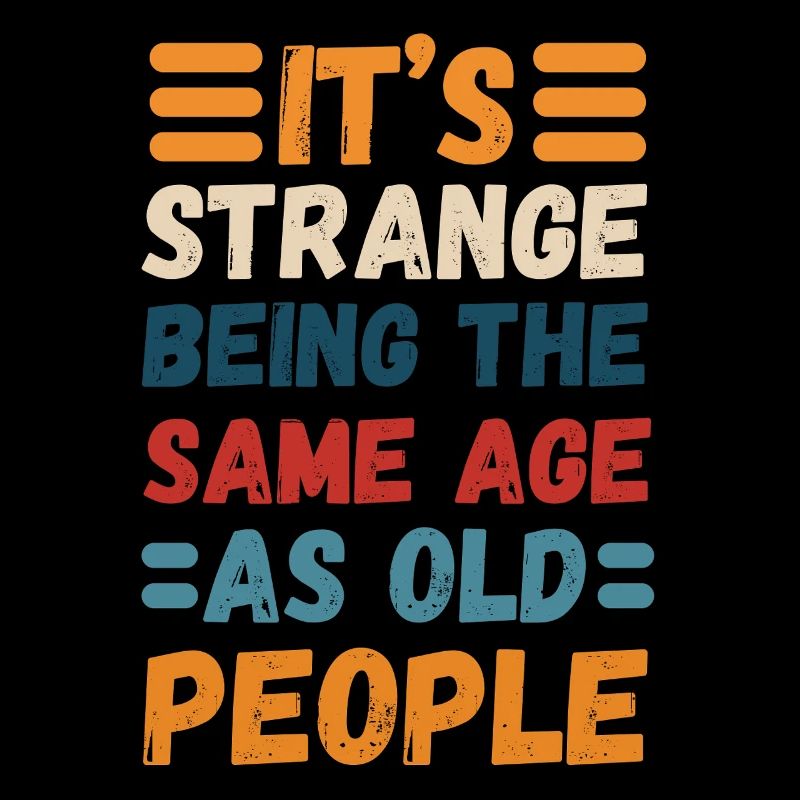 Funny Birthday Getting Older Humor
