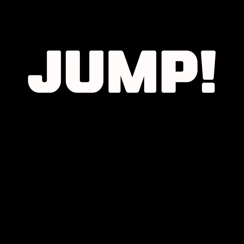 Bold JUMP! Motivational Typography Design Bold