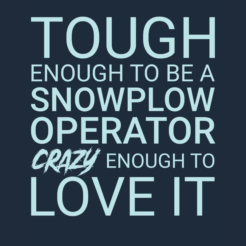 Snowplow Operator Crazy Schneepflugfahrer