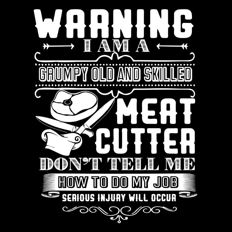 Meat Cutter Meat Cutter Warning