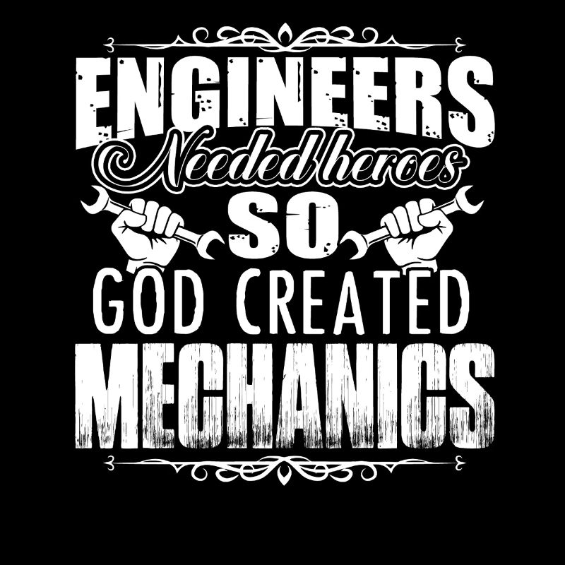 Mechanic God Created Mechanic