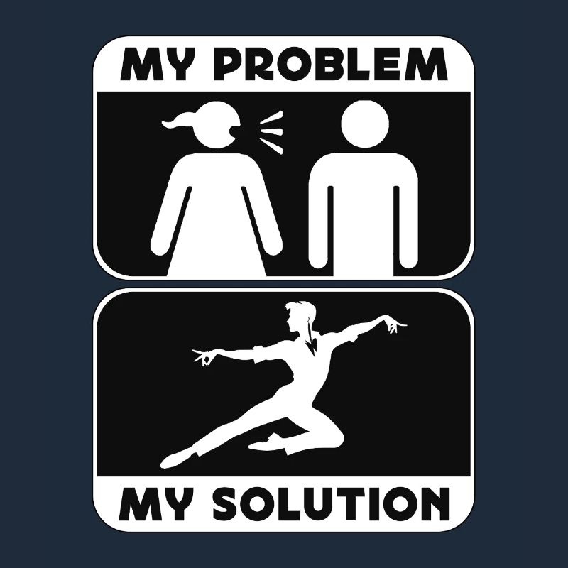 Acro Dancer My Problem My Solution Pictogram Dad