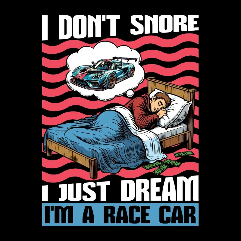 Course automobile Je ne ronfle pas, j’aime juste les voitures de sport