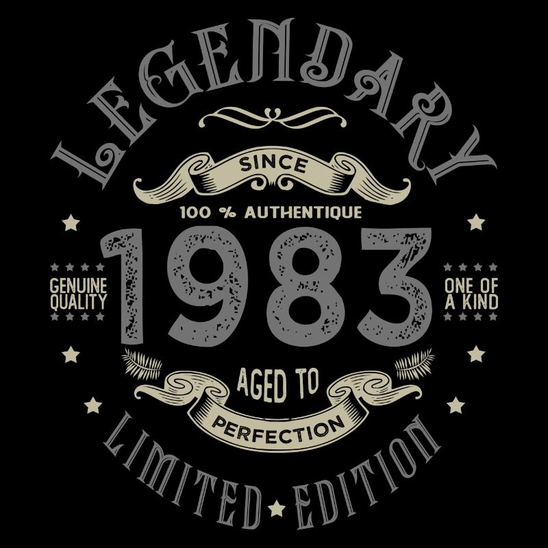 1983 Anniversaire legendary since 1983