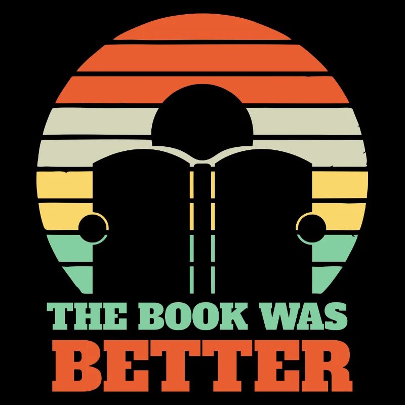 The Book was better