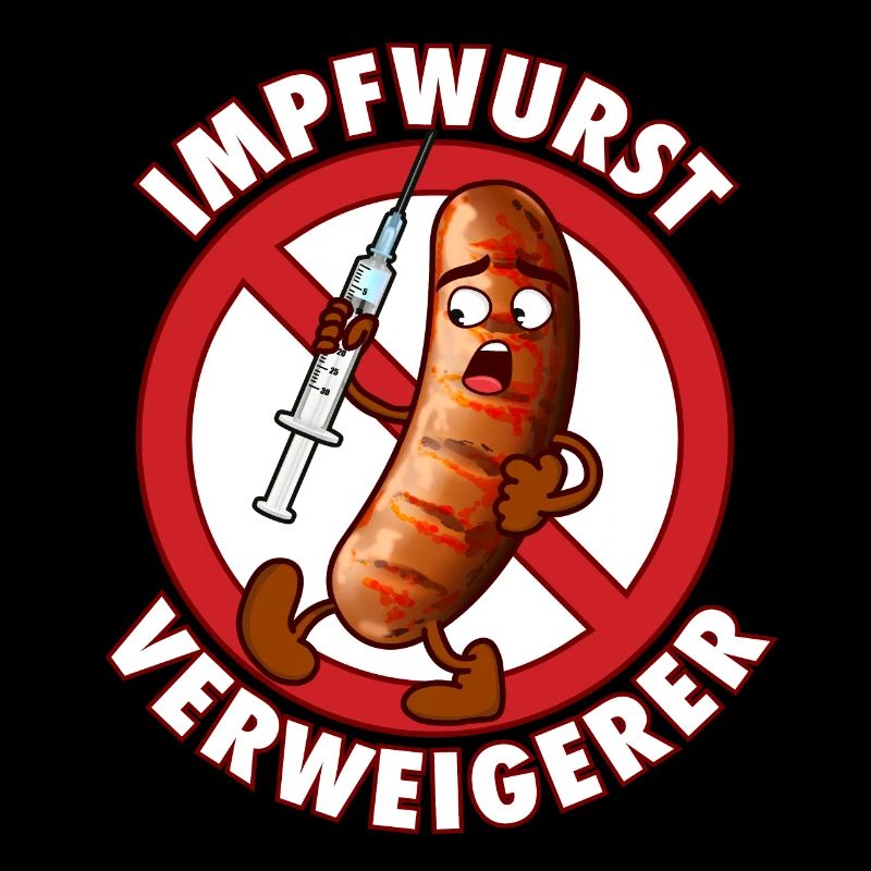 Impfwurst Verweigerer | Impfen Virus