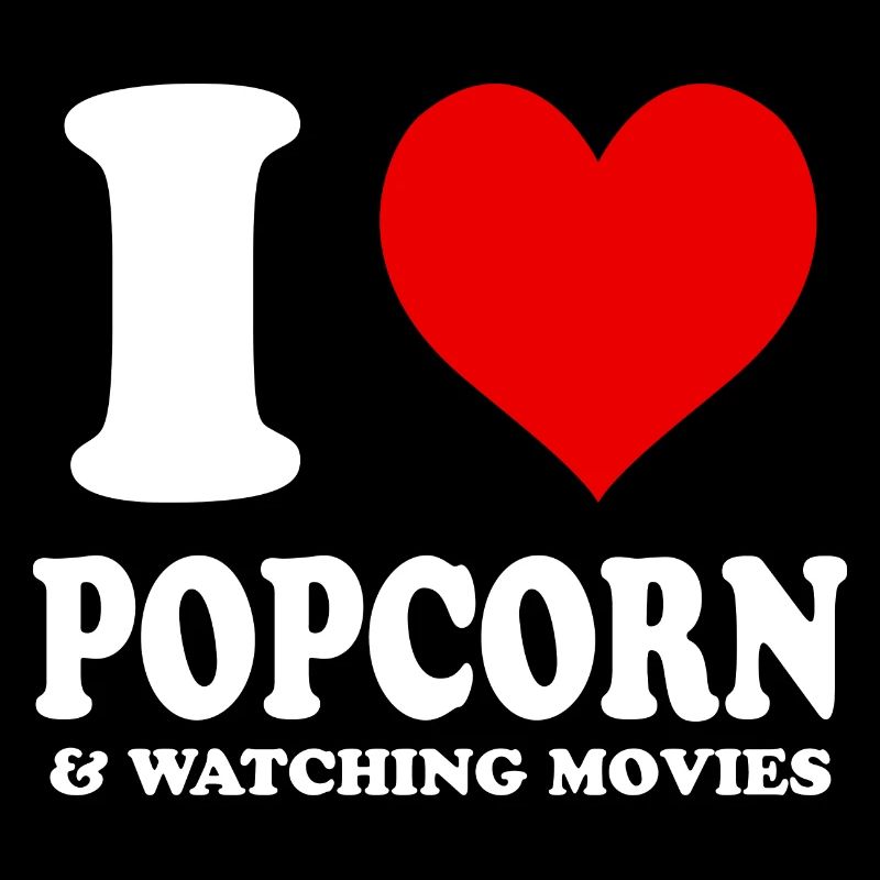 J’adore le pop-corn et regarder des films