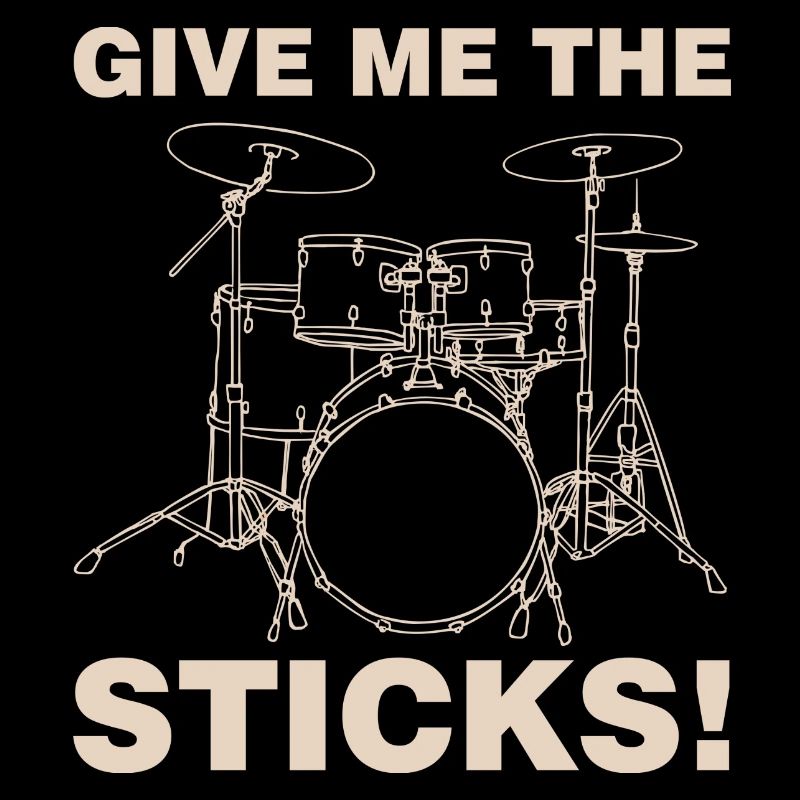 Give me the Drumsticks