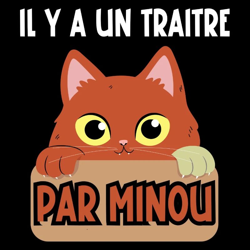 il y a un traitre par minou
