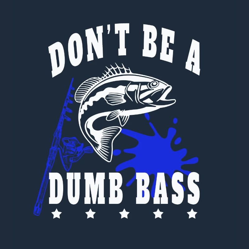 Pêche Pêche Poisson Ne sois pas un bar stupide
