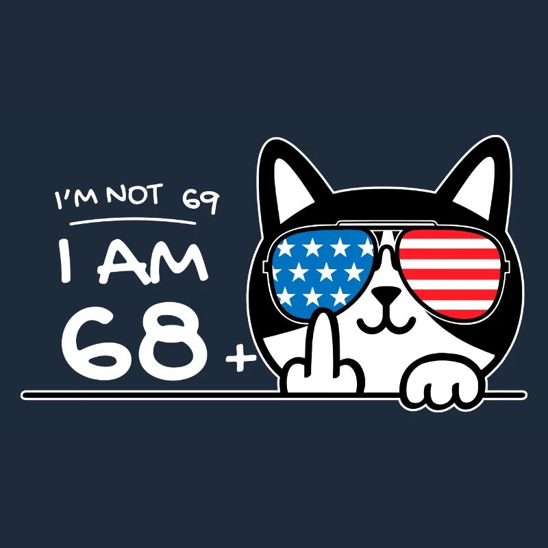 Ich bin nicht 69, ich bin 68 plus 1 Mittelfinger Katzenflip