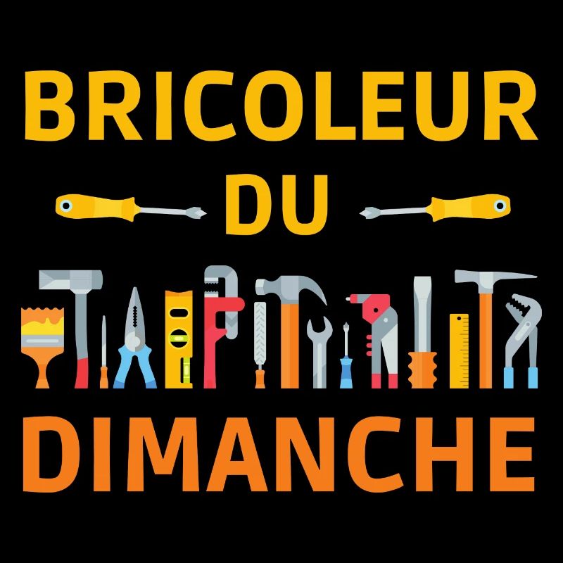 BRICOLEUR DU DIMANCHE
