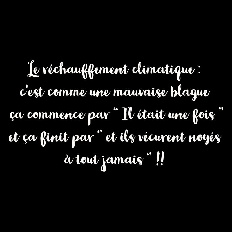 Le réchauffement climatique c est comme