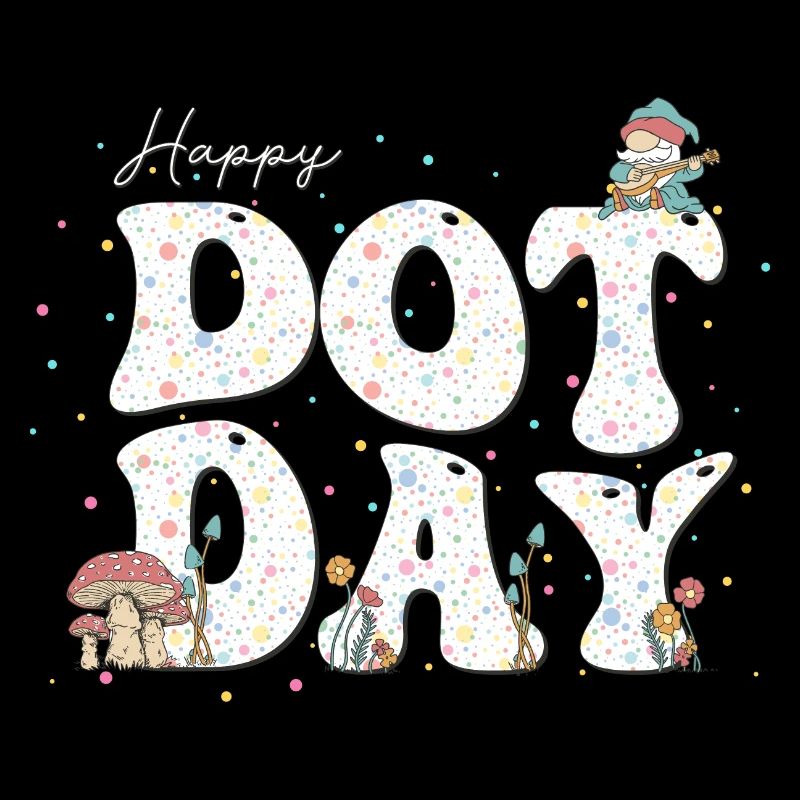 Happy Dot Day Hippie Blumen Gnom Groovy Lehrer