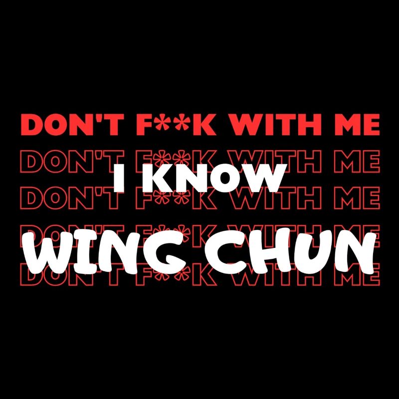 Ich beherrsche Wing Chun
