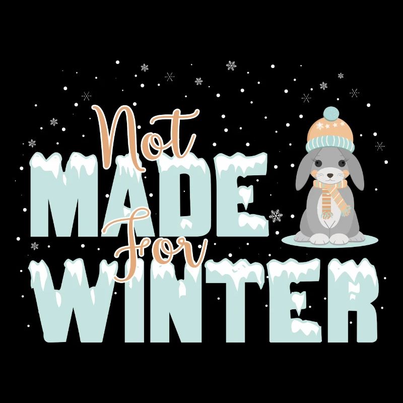 Not made for Winter