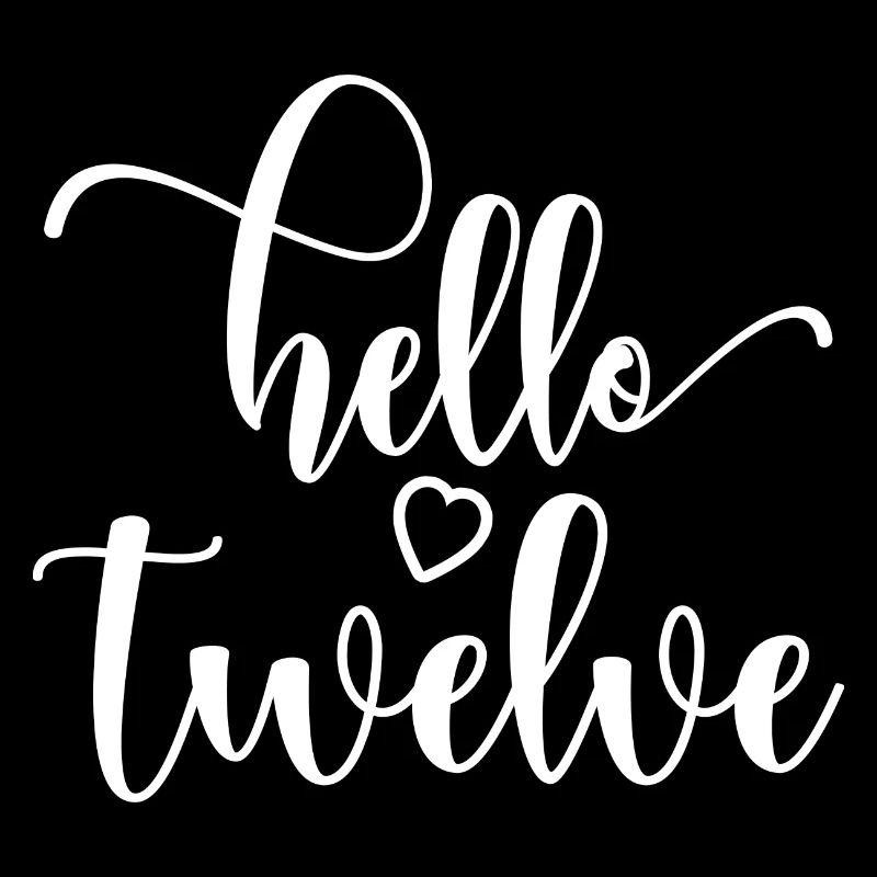 Hello Twelve - Mignon cadeau de 12e anniversaire pour les filles