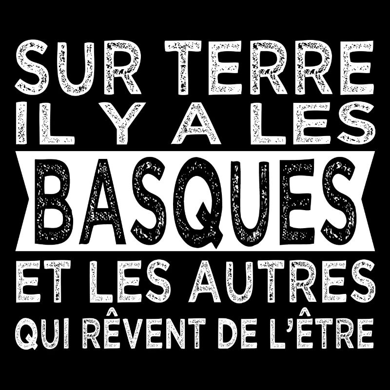 sur terre les Basques Humour Pays Basque