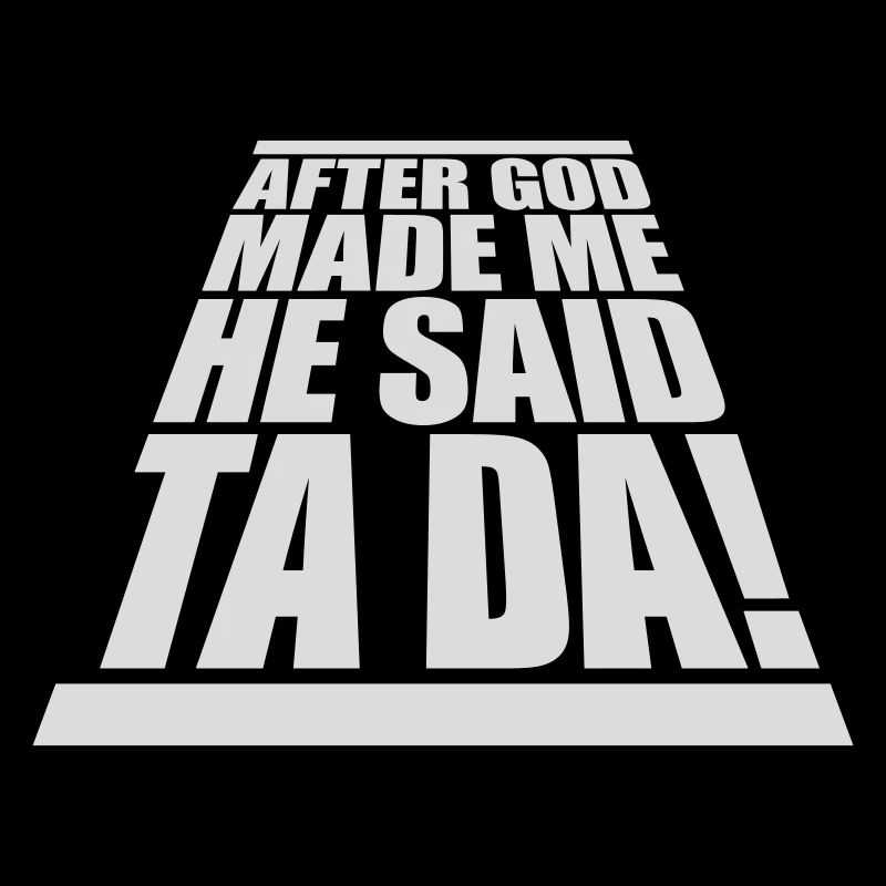 after god made me