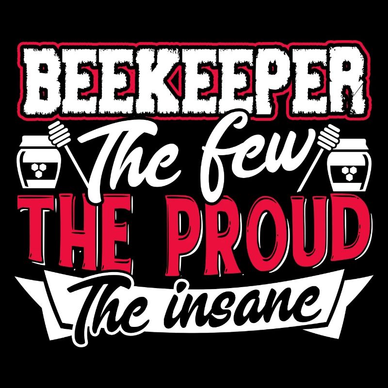 Beekeeper Proud Beekeeper