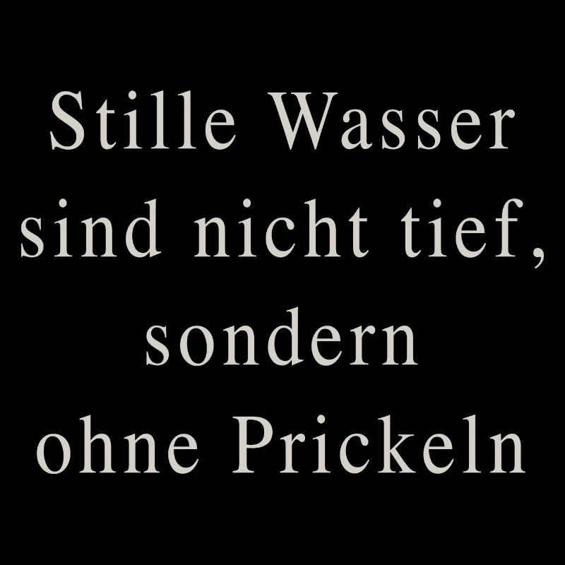 Stille Wasser
