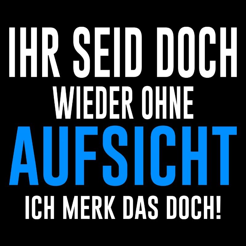 Lehrer Lustiger Spruch Erzieher Beruf