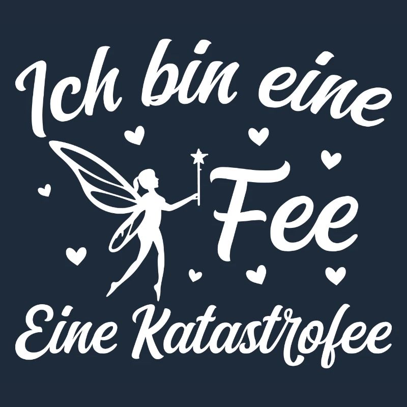 Ich bin eine Fee eine Katastrofee