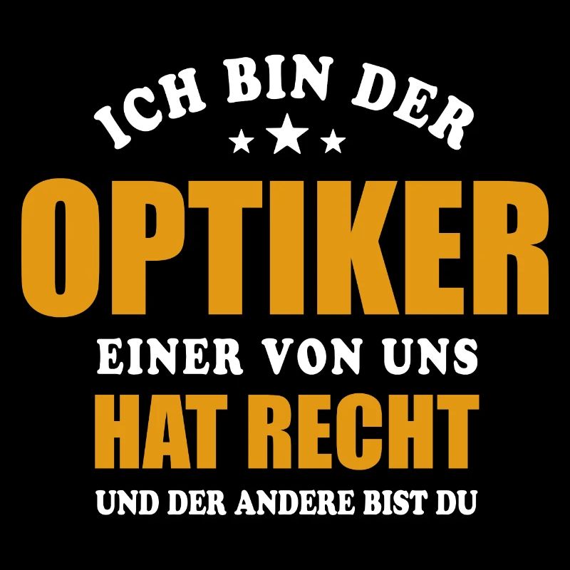 Ich bin der Optiker - einer von uns hat Recht