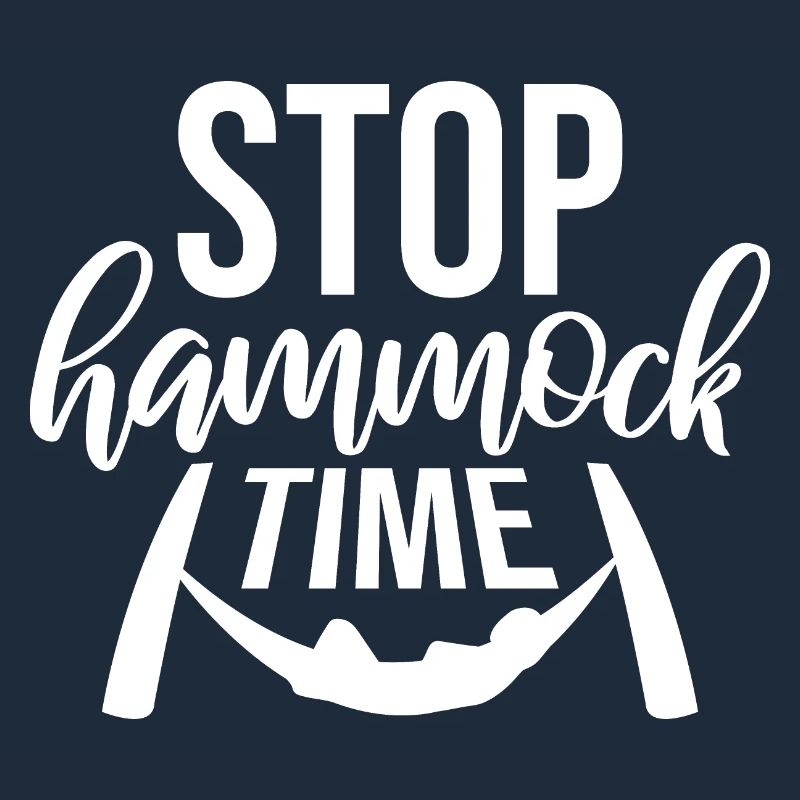 Funny Stop Hammock Time Relaxing Sleeping Camping