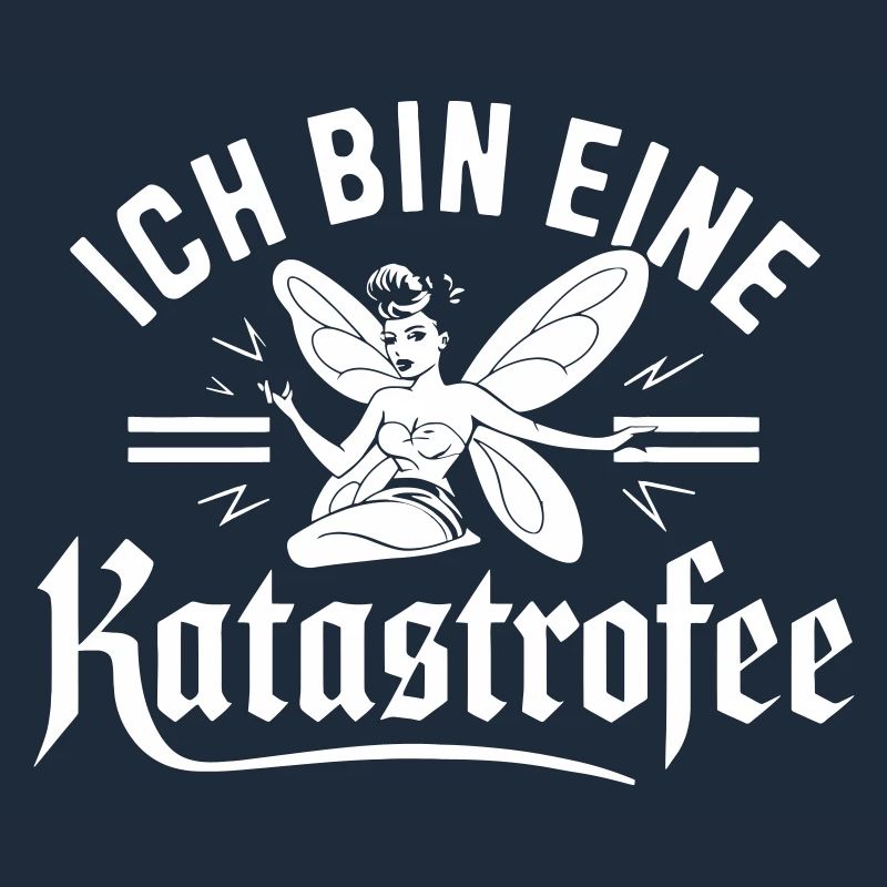 Ich bin eine Katastrophe