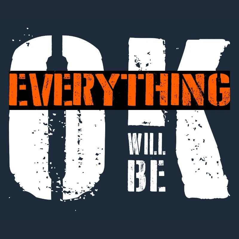 everything will be ok